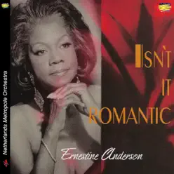 Isn't It Romantic - Ernestine Anderson Isn't It Romantic - Ernestine Anderson