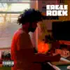 Eagle Rock - Single album lyrics, reviews, download