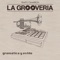 Parcelismos (En Clave de G) - La Grooveria lyrics