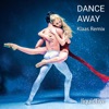 liquidfive - Dance Away (Klaas Remix Extended)