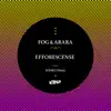 Efforescence - Single album lyrics, reviews, download