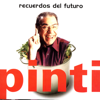 Recuerdos del Futuro - Enrique Pinti