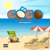 Stream & download Coco (feat. King Louie) - Single