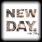 New Day - B Chery lyrics