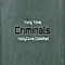 Criminals (feat. HollyCoveCodeRed) - YungTone lyrics