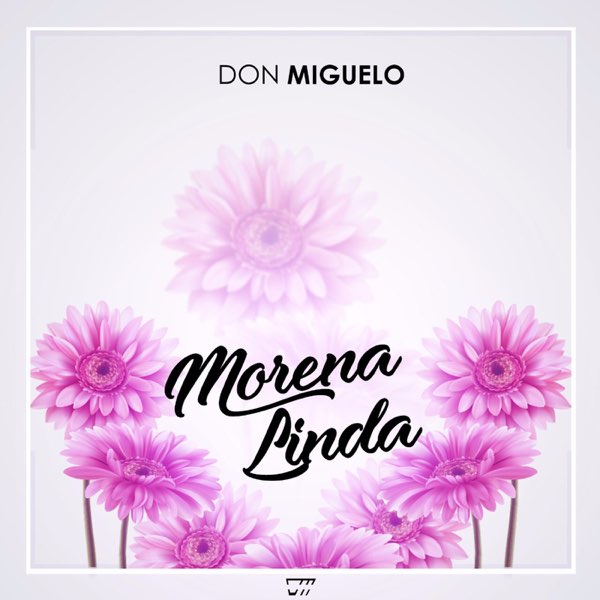 Morena Linda - Single by Don Miguelo on Apple Music