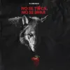 No Se Toca No Se Mira - Single album lyrics, reviews, download