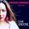 Gracie Curran & Friends: Come Undone, 2019