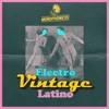 Electro Vintage Latino - EP