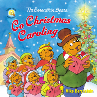 Mike Berenstain - The Berenstain Bears Go Christmas Caroling artwork