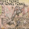 King Kong in Hong Kong