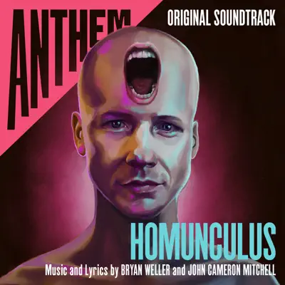 Anthem: Homunculus (Original Soundtrack) - John Cameron Mitchell
