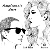 Simplemente Amor (feat. Erik Rubin) - Single