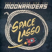 Chris Hersch & the Moonraiders - Interstellar Boogie