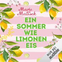 Marie Matisek - Ein Sommer wie Limoneneis: Limoneneis 1 artwork
