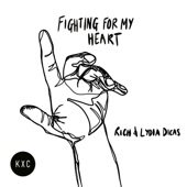 Fighting For My Heart artwork