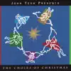 The Choirs of Christmas album lyrics, reviews, download