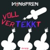 Voll Vertekkt - EP, 2019