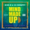 Mind Made Up (feat. Lil Scrappy) - Single