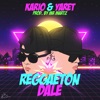 Reggaeton Dale - Single