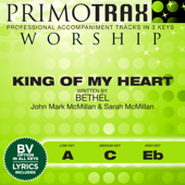 King of My Heart (Low Key - A - without Backing vocals) [Performance backing track] - Primotrax Worship