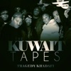 The Kuwait Tapes