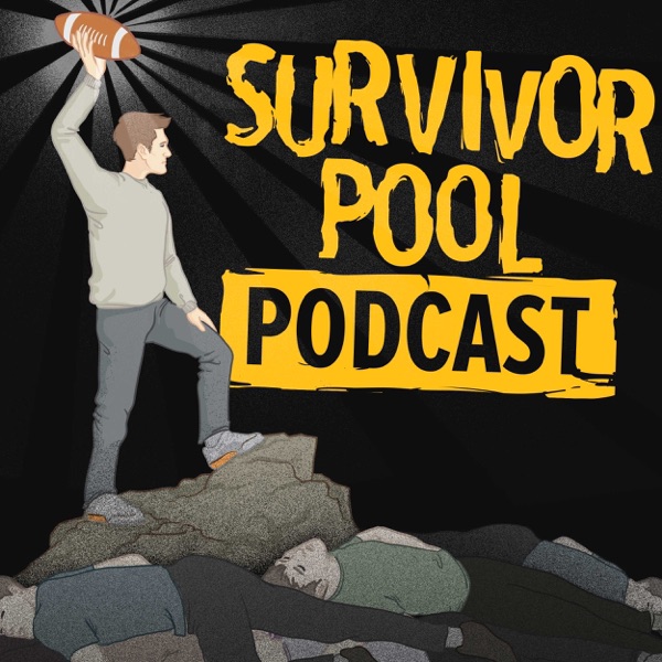 Survivor Pool Podcast Survivor Pool Podcast