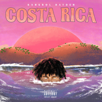 Bankrol Hayden - Costa Rica artwork