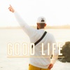 Good Life - Single
