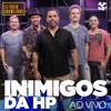 Inimigos da Hp no Estúdio Showlivre (Ao Vivo)