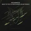 Back to the Future (Ahmed Helmy Remix) - Single album lyrics, reviews, download