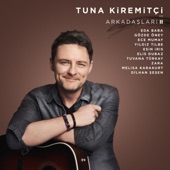 Tuna Kiremitçi ve Arkadaşları, Vol. 2 artwork