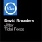 Tidal Force - David Broaders lyrics
