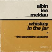 Whiskey in the Jar (The Quarantine Sessions) artwork