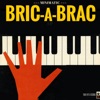 Bric-A-Brac - EP, 2019