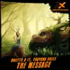 The Message (feat. Thayana Valle) - Single album lyrics, reviews, download