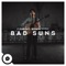 Daft Pretty Boys (OurVinyl Sessions) - Bad Suns lyrics