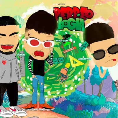 Perreologia (feat. Uzielito Mix & El Habano) - Single - Kaydy Cain