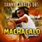 MACHACALO PUNTA DBS - DANNY BOY DBS lyrics