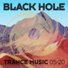 Black Hole Trance Music 05 - 20