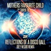 Reflections of a Disco Ball (feat. Tanya Tiet) [Joey Negro Remixes] - Single