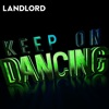 Keep On Dancing (Club Mix) - Single