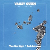 Cosmo Gold,Valley Queen - Bad Astrology