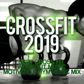 Crossfit 2019 - Best Cross Fit Workout Music - Motivation Gym Music Mix artwork