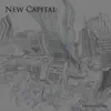 Stream & download New Capital