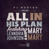 All In His Plan (feat. Le'Andria Johnson & Mary Mary) artwork