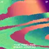 The Feeling (feat. KinKai) - Single album lyrics, reviews, download