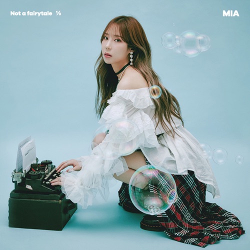 Mia – Not a fairytale ⅓ – Single