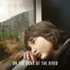 On the Bank of the River album lyrics, reviews, download