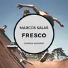 Fresco - Single album lyrics, reviews, download